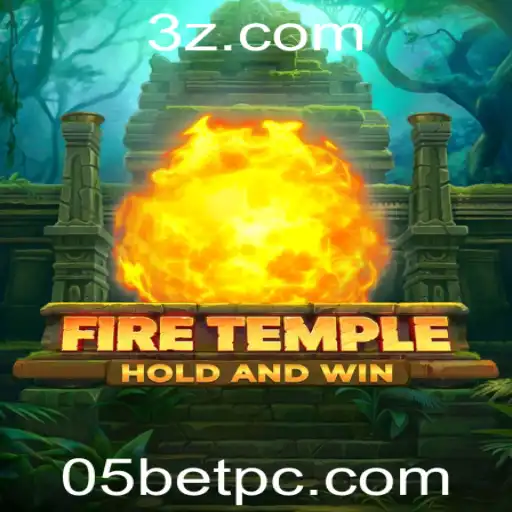 05 bet - Descubra o Envolvente Universo de FireTemple: Estratégia e Aventura