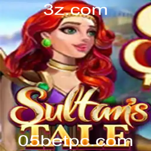 05 bet - Descubra o Fascinante Mundo de Sultanstale: Um Guia Completo sobre o Jogo e As Regras